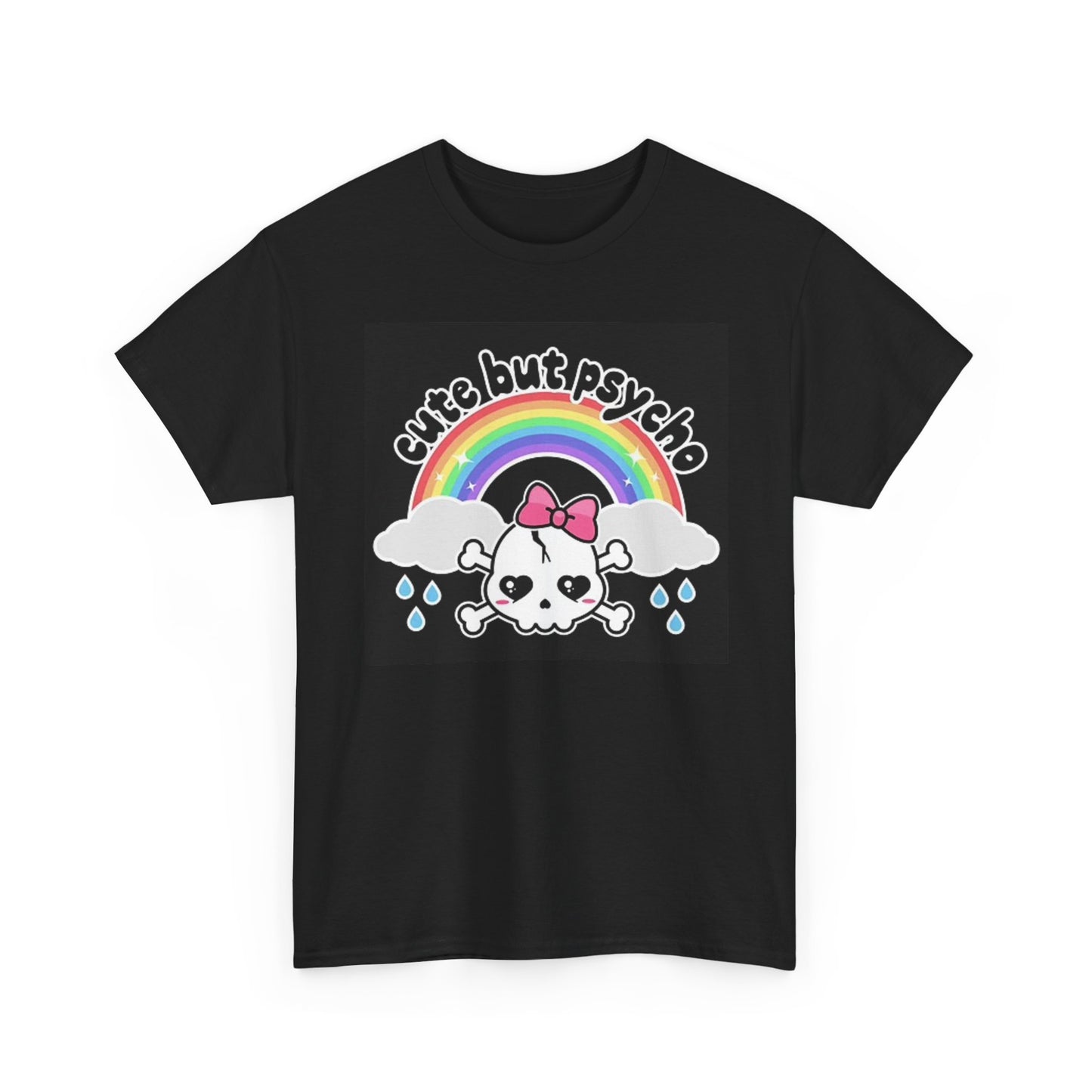 Cute But Psycho Graphic T Shirt Funny Rainbow Unisex Heavy Cotton Tee