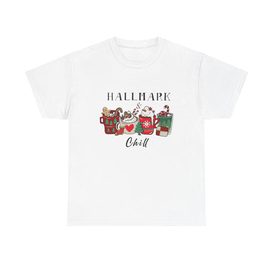 Hallmark And Chill Holidays Graphic T Shirt NEW Unisex Heavy Cotton Tee