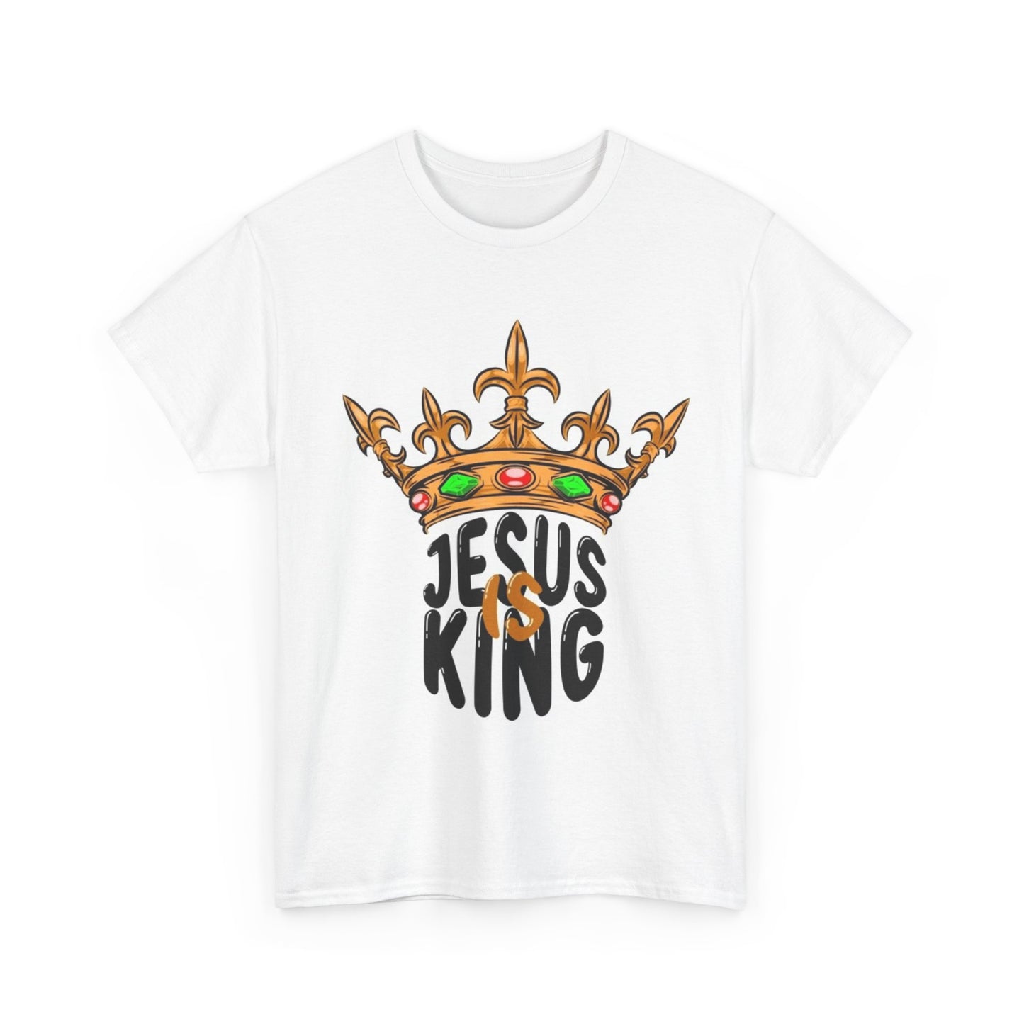 Jesus Is King Tshirt Crown Believe Christ Unisex Heavy Cotton Tee