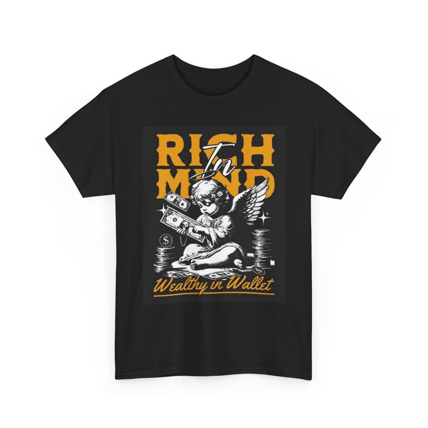 Rich Mind Graphic T Shirt Street Wear Apparel Unisex Heavy Cotton Tee