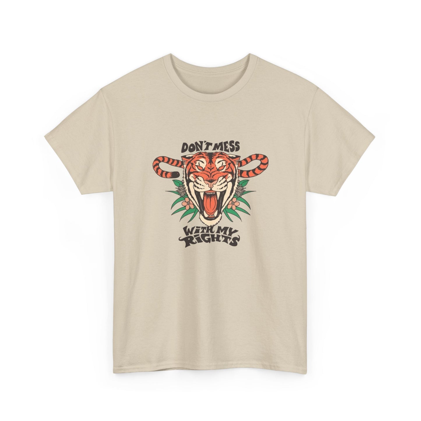 Don't Mess With My Rights Women's Graphic T Shirt Unisex Heavy Cotton Tee