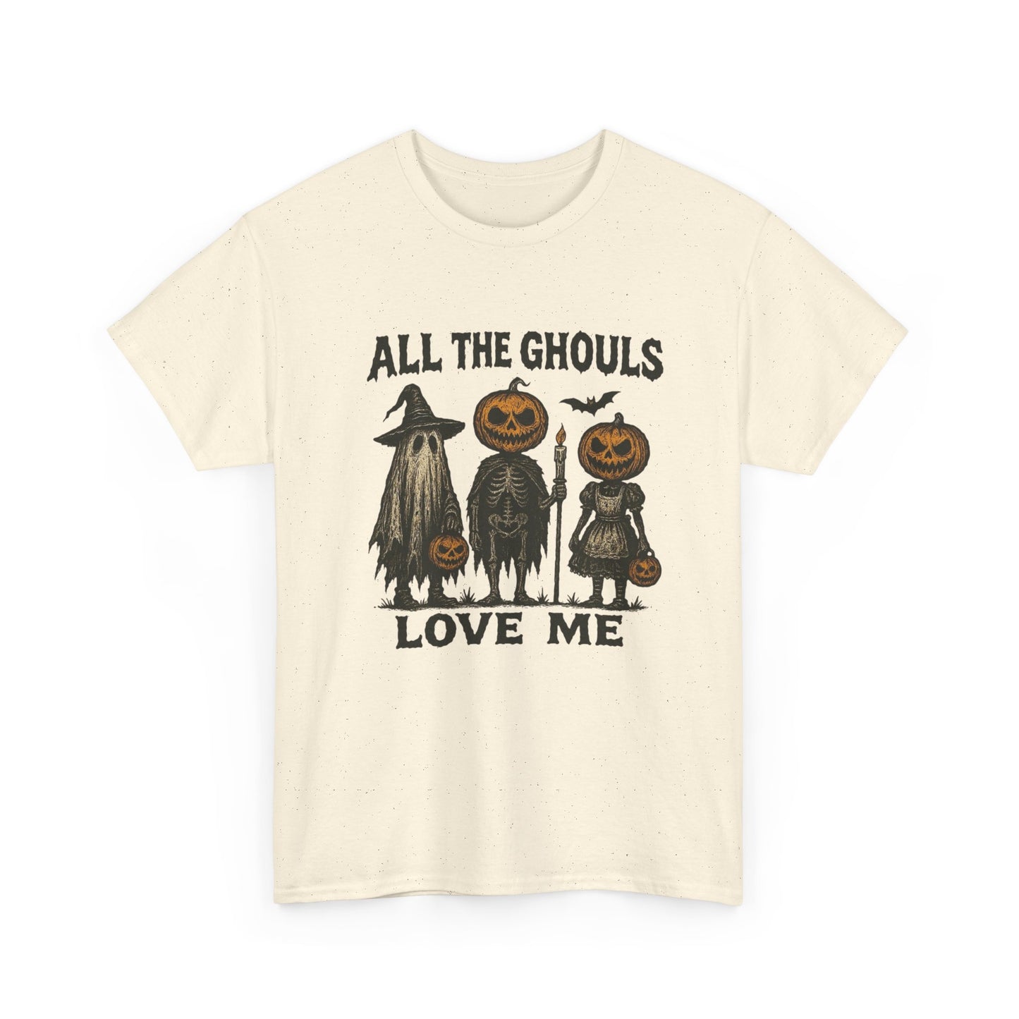 All The Ghouls Love Me Halloween T Shirt Unisex Heavy Cotton Tee