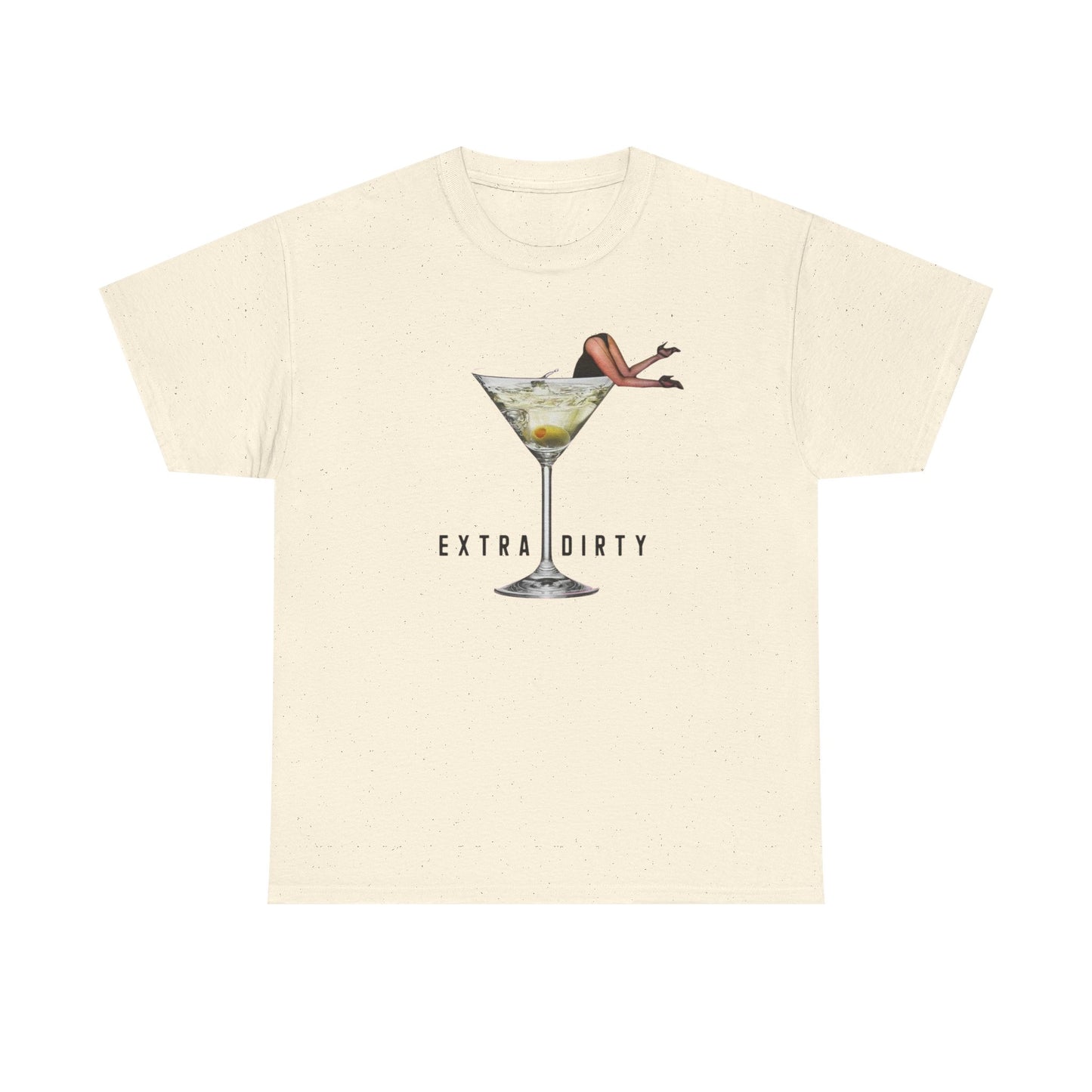 Extra Dirty Martini Graphic T-Shirt Women's Heavy Comfy Cotton Tee