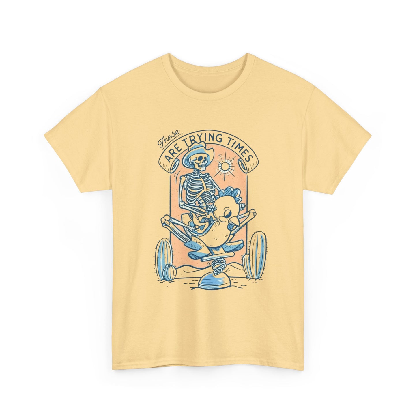 These Are Trying Times Graphic T Shirt NEW Adult Tee