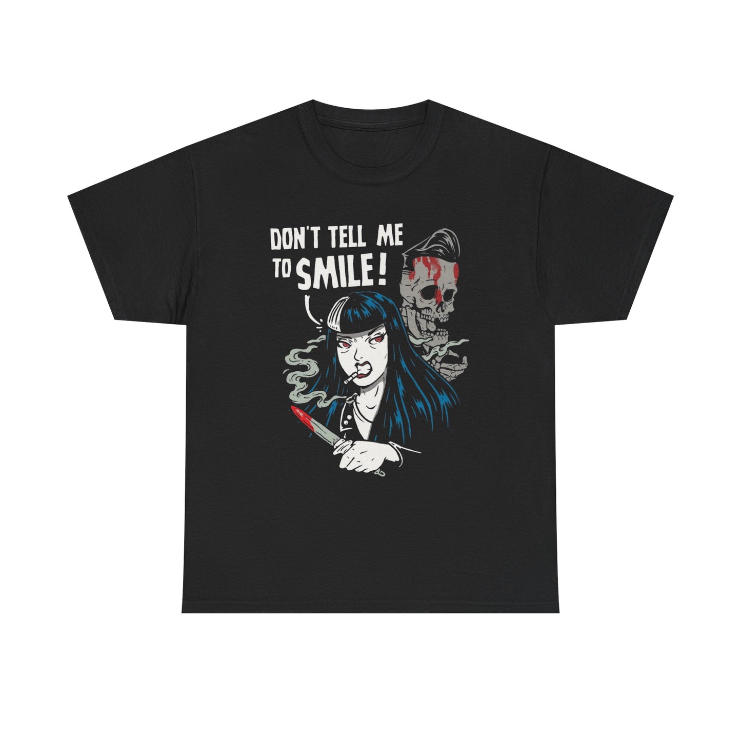 Halloween Don't Tell Me To Smile T Shirt Unisex Heavy Cotton Tee