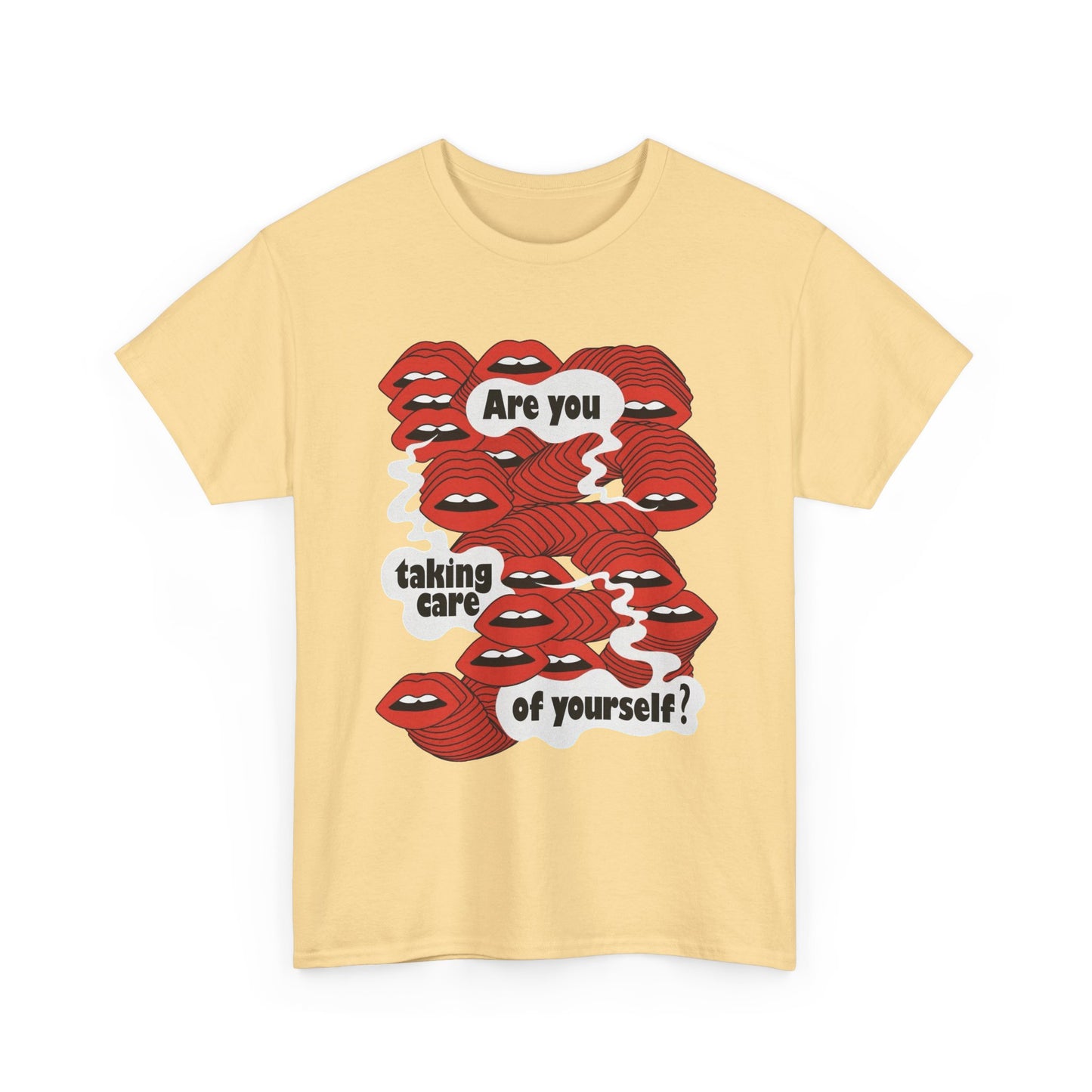 Are You Taking Care Of Yourself Graphic T Shirt NEW ADULT TEE VINTAGE