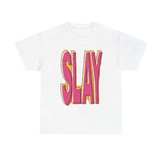 Slay Graphic T Shirt Unisex Cotton Tee - New Gift - Tee