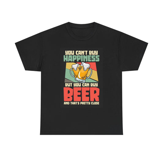 Can't Buy Happiness But Can Buy Beer T Shirt Funny Unisex Heavy Cotton Tee