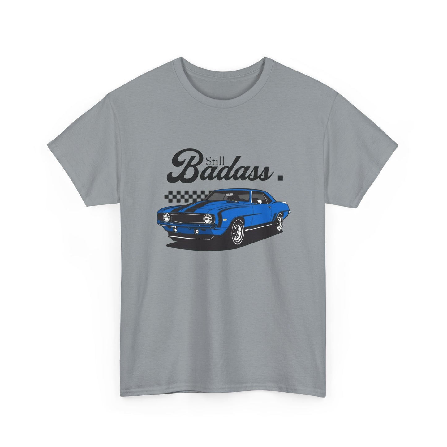 Still Badass Camaro Muscle Car Graphic T Shirt Unisex Heavy Cotton Tee