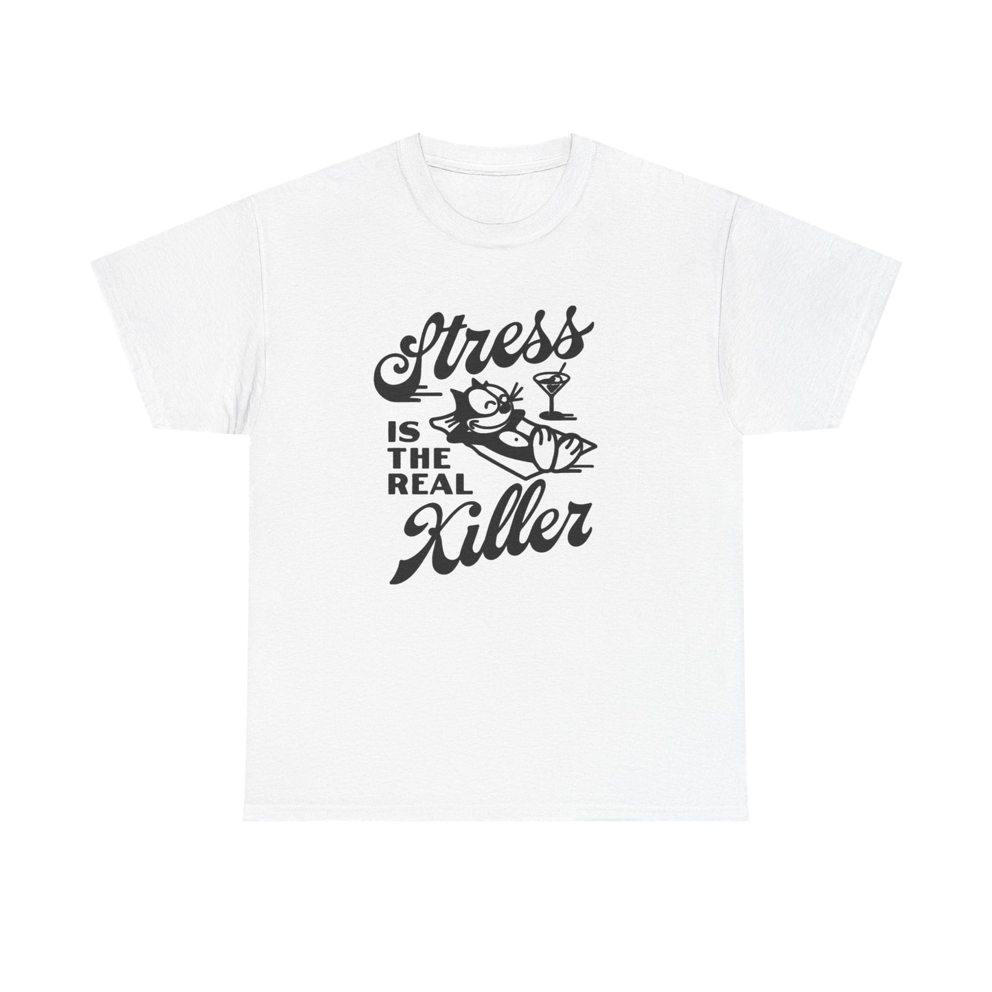 Stress Is The Real Killer Graphic T Shirt NEW Vintage Unisex Heavy Cotton Tee