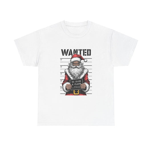 Santa Clause Wanted For Christmas Graphic T Shirt Cotton Tee