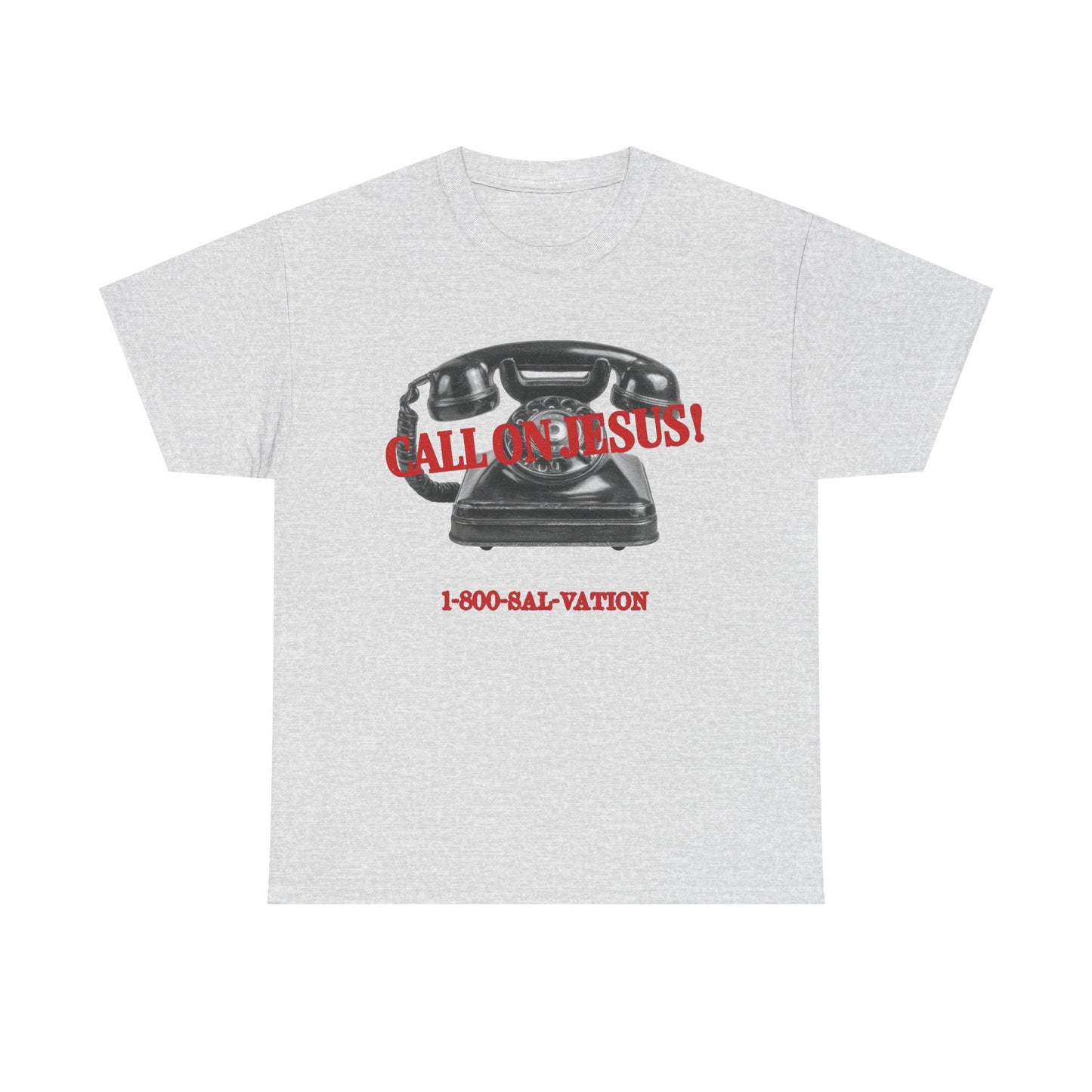 Call On Jesus Religious Graphic T Shirt Men's Heavy Cotton Tee