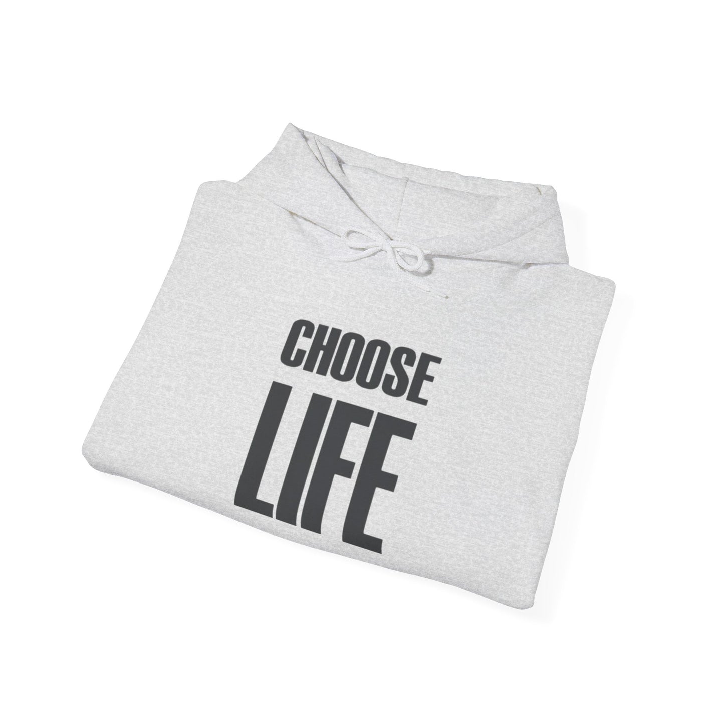 Choose Life Graphic Hoodie Heavy Blend™ Hooded Sweatshirt