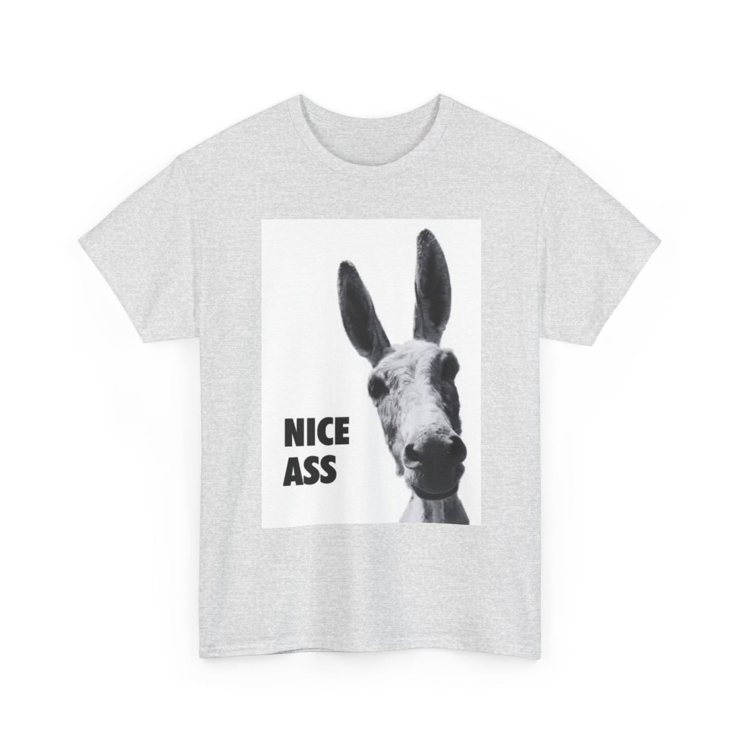 Nice Ass T Shirt Funny Donkey Animal Jokes Comedy Gift Unisex Heavy Cotton Tee