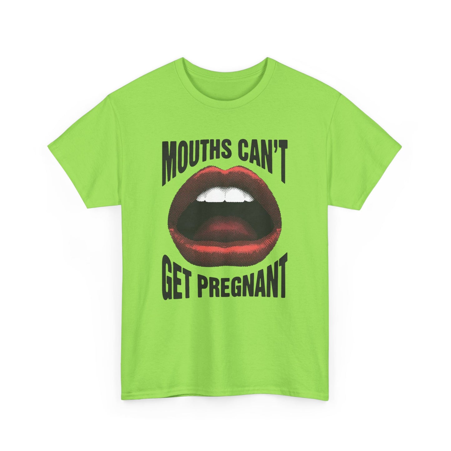 Mouths Can't Get Pregnant Graphic T Shirt Vintage Heavy Cotton Tee Funny Sex
