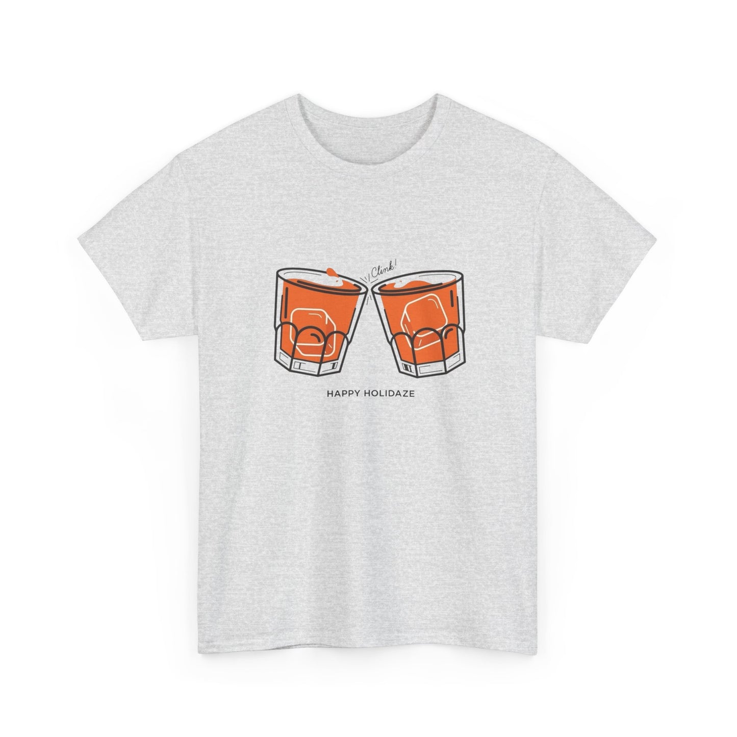Happy Holidaze Drinks Graphic T Shirt ADULT NEW