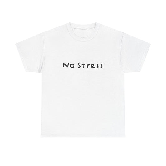 NO STRESS Graphic T Shirt NEW ADULT Tee