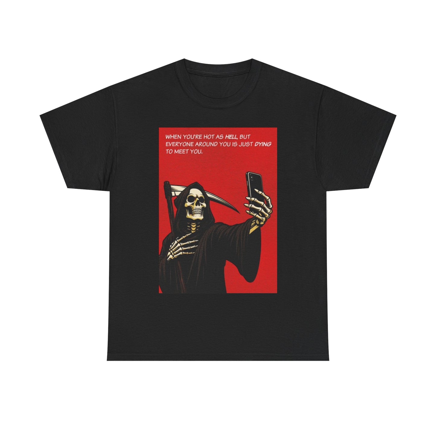 Grim Reaper Selfie Shirt Funny Graphic Unisex Heavy Cotton Tee