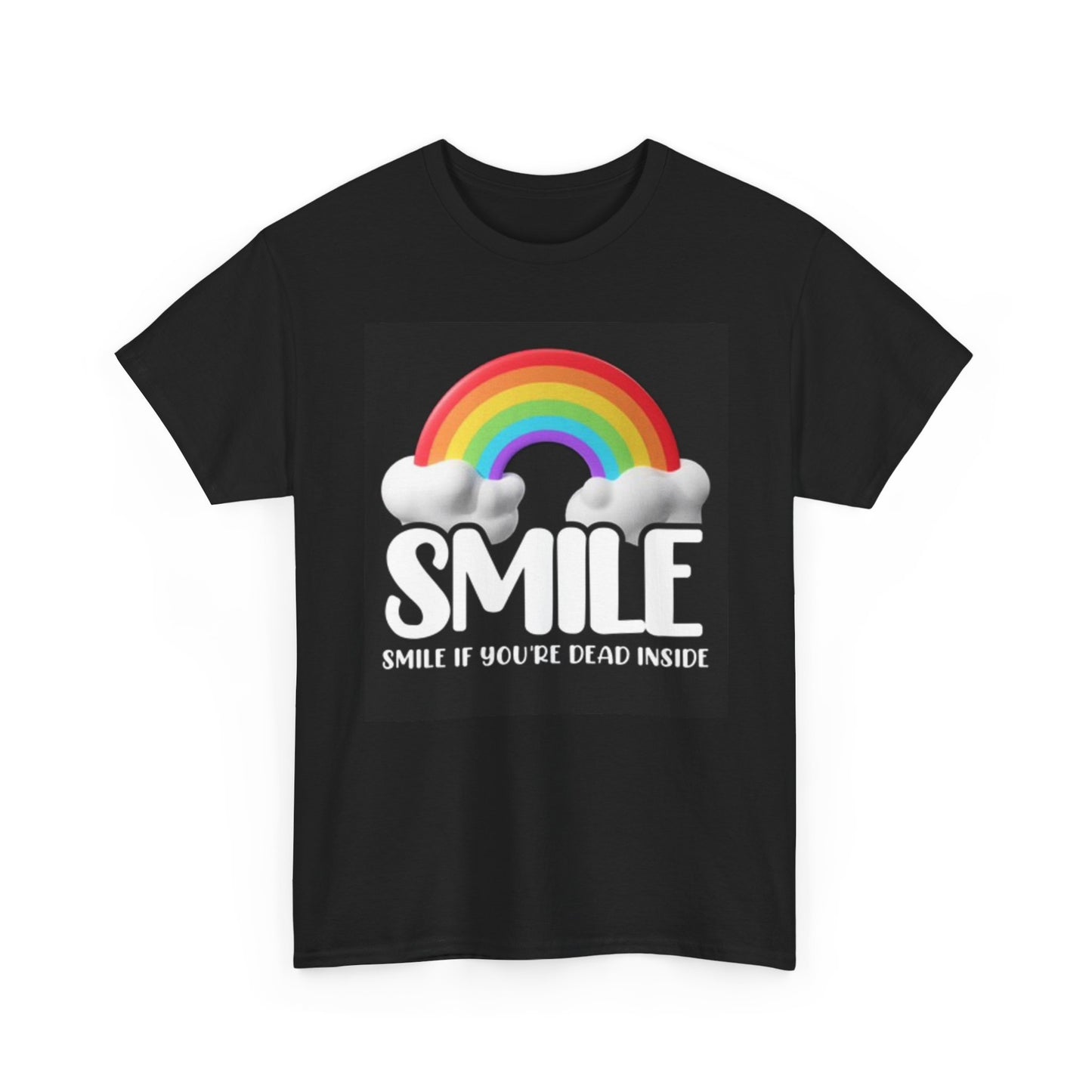 Smile If Your Dead Inside Graphic T Shirt Funny Rainbow Unisex Heavy Cotton Tee