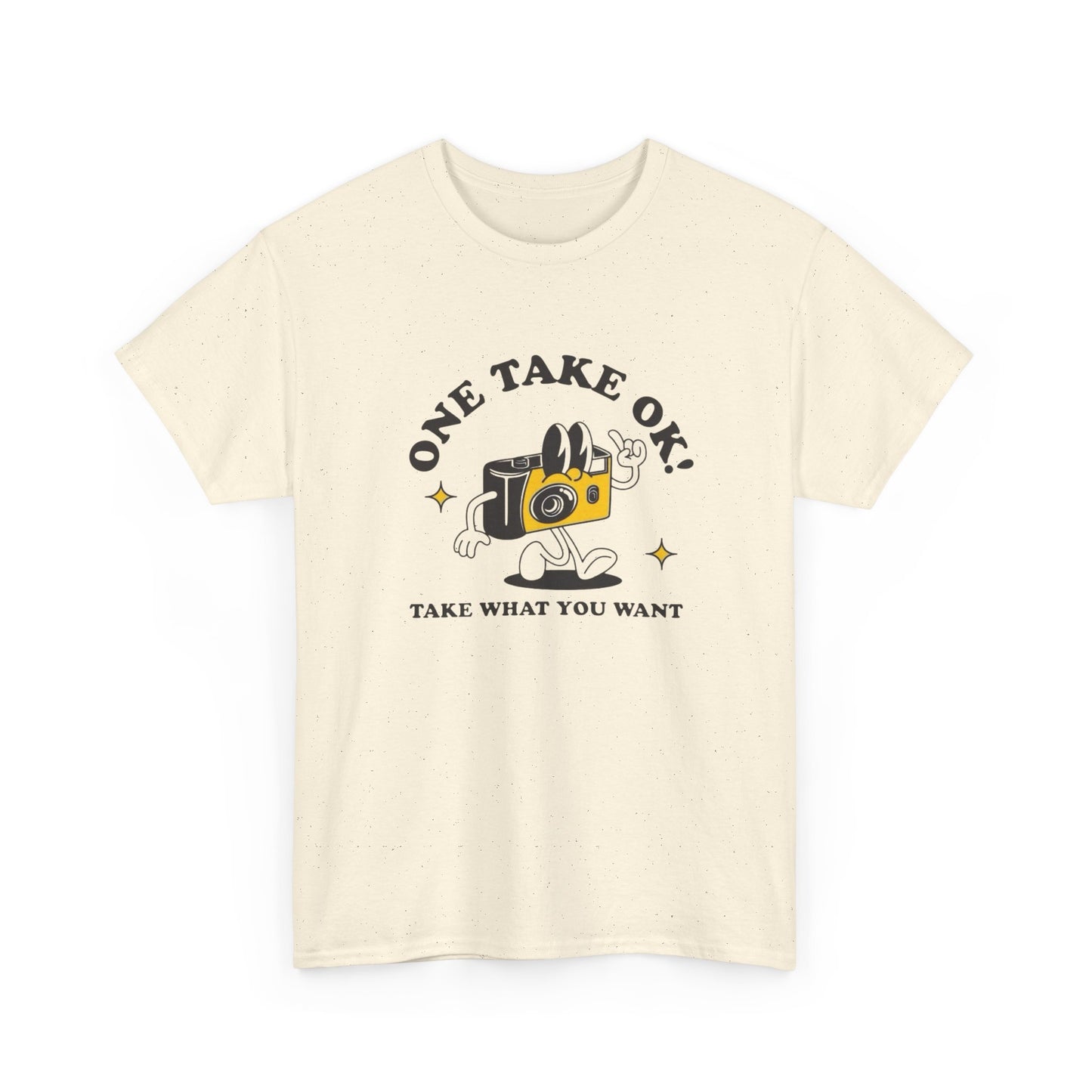 One Take For Your Life Graphic T Shirt Unisex Heavy Cotton Tee Gift