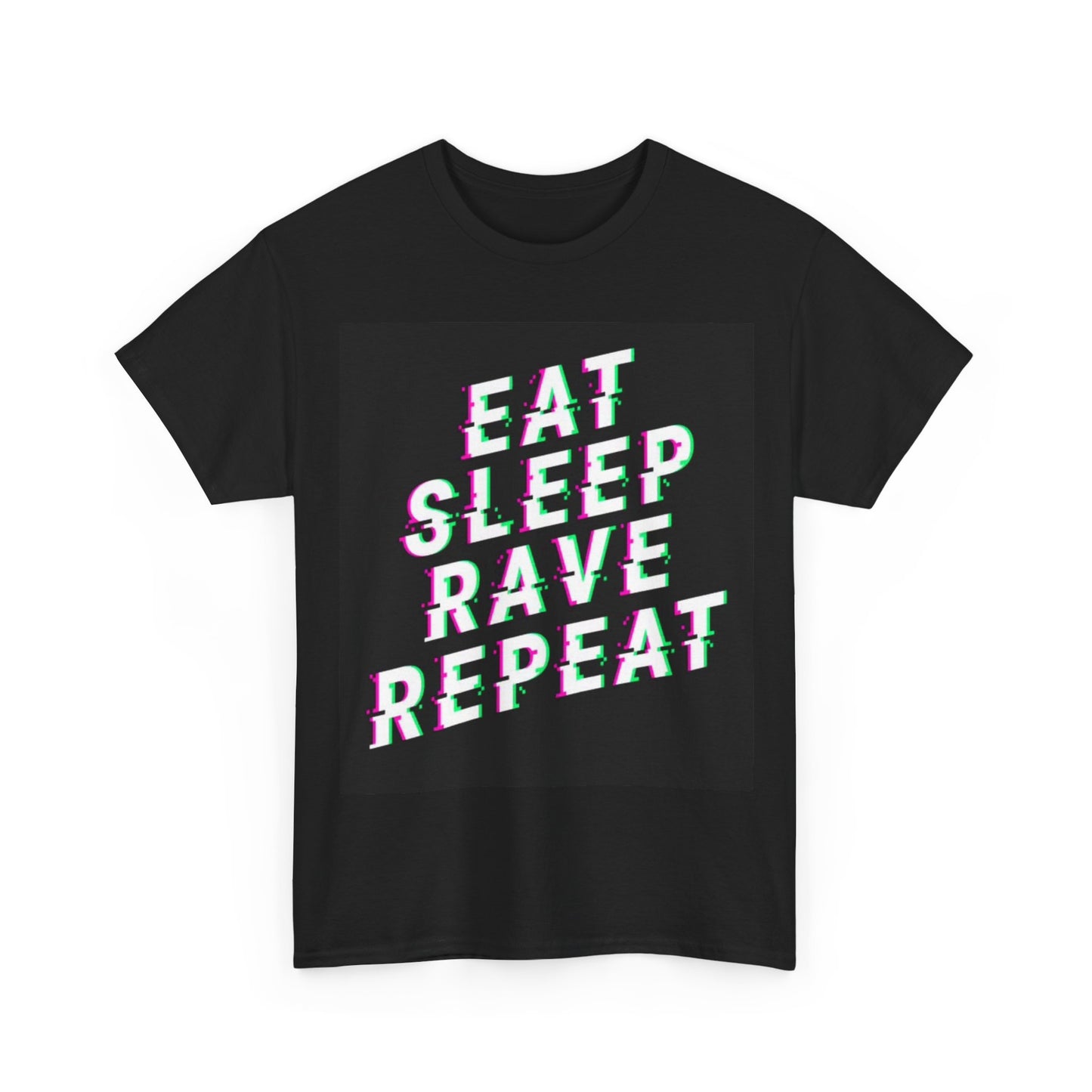 Eat Sleep Rave Repeat Tshirt EDM Techno house Music Unisex Heavy Cotton Tee