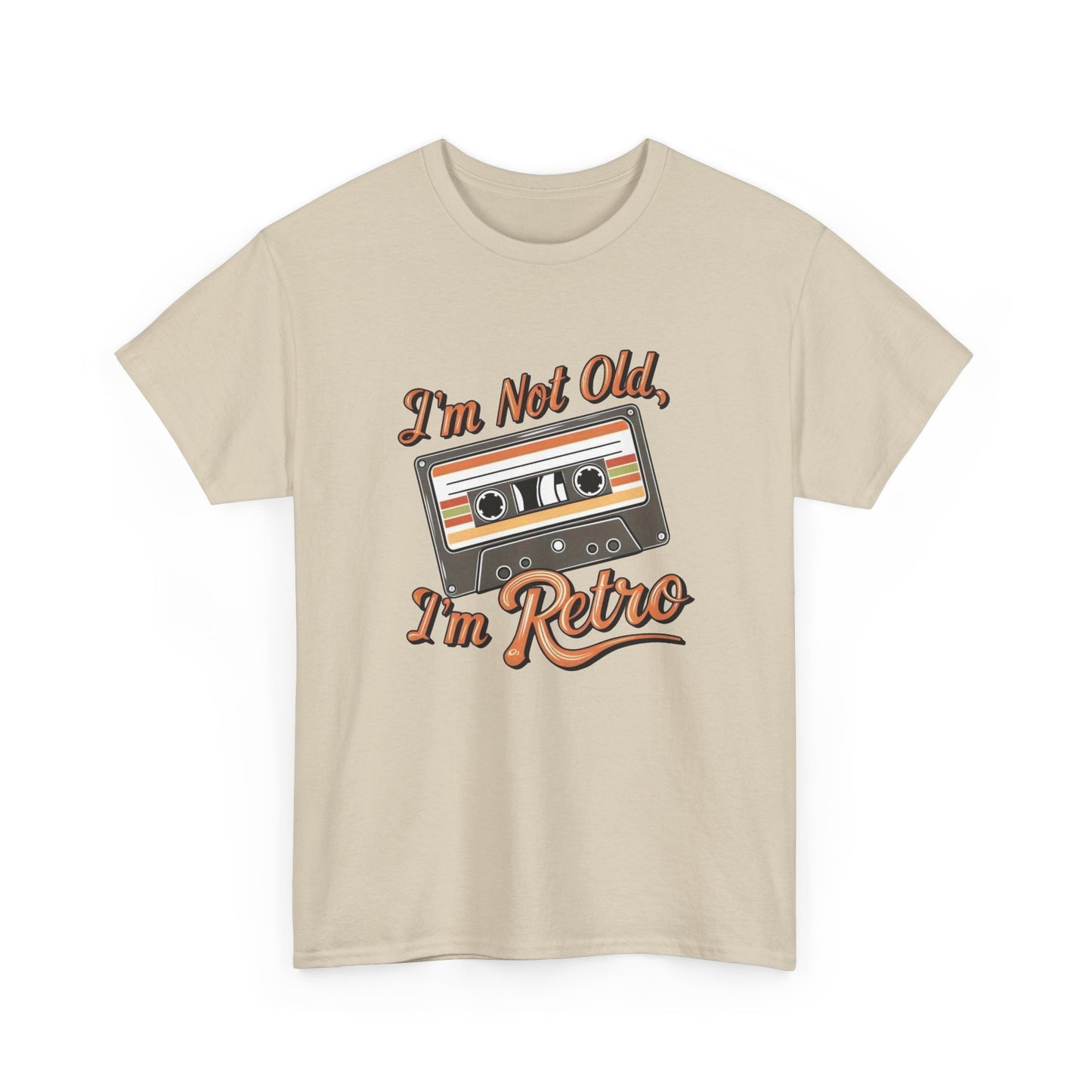 I'm Not Old I'm Retro Graphic T Shirt NEW Unisex Heavy Cotton Tee