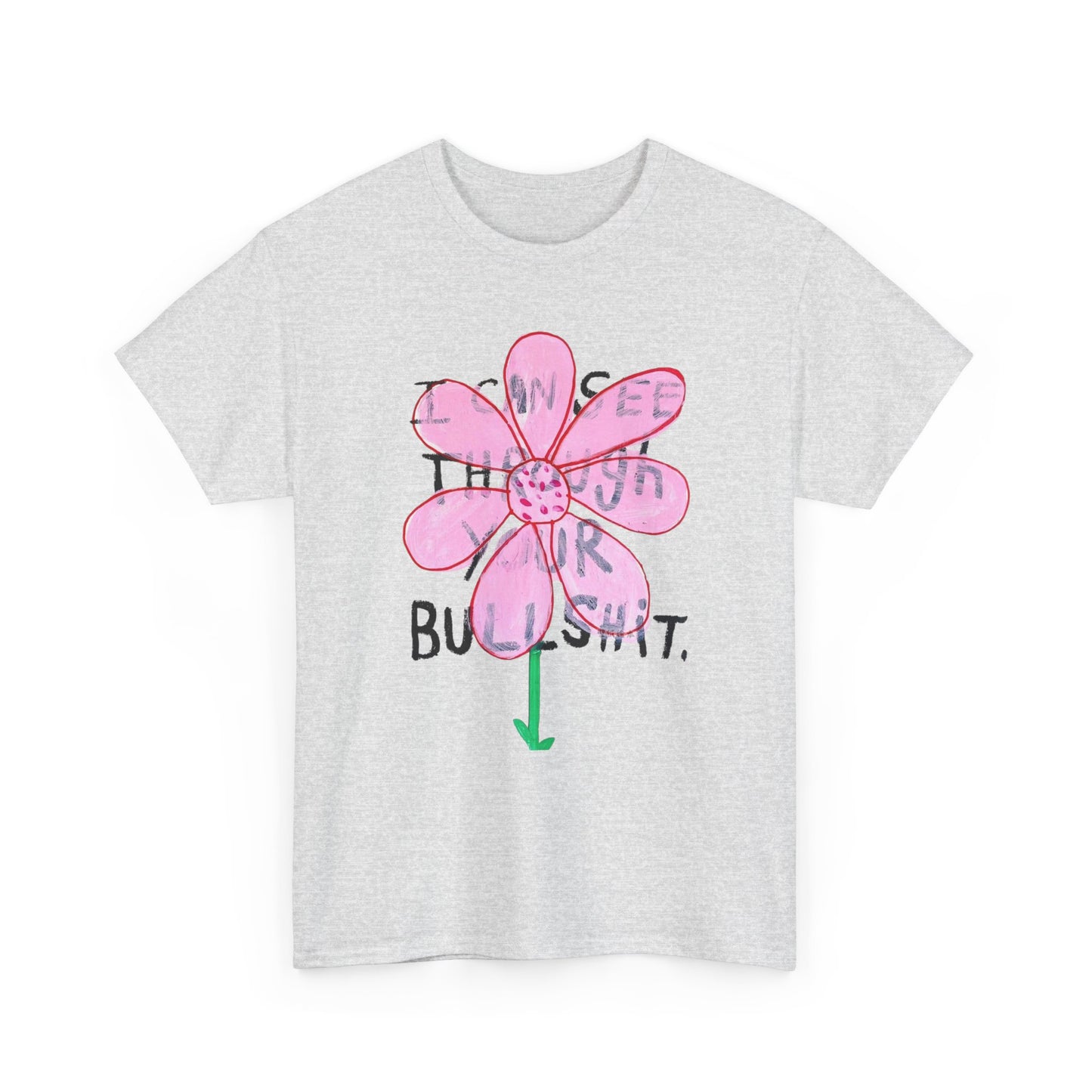 I Can See Through It Flowers Graphic T Shirt Unisex Heavy Cotton Gift Vintage