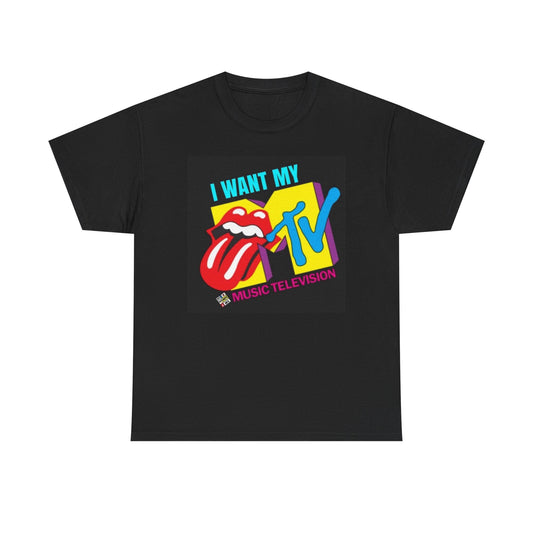 I Want My MTV Graphic T Shirt VintageUnisex Heavy Cotton Tee