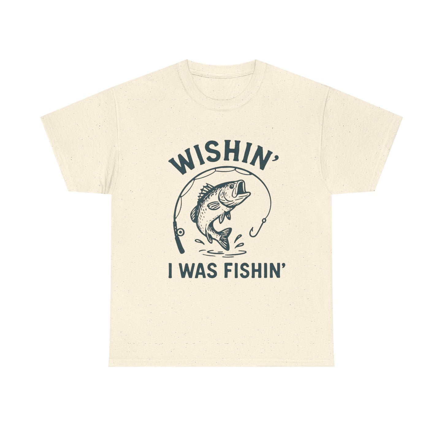 Wishing I Was Fishing Graphic T Shirt Unisex Heavy Cotton Tee
