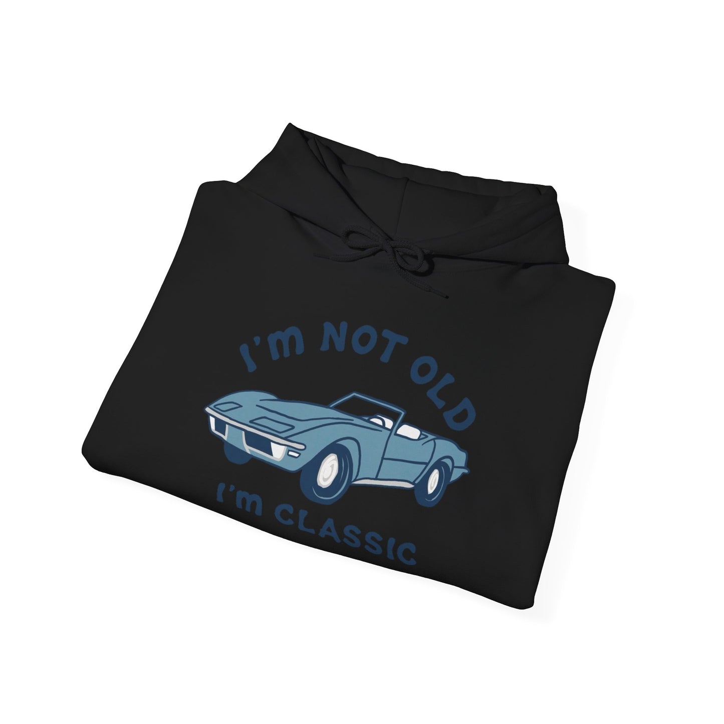 I'm Not Old I'm Classic Corvette Graphic Hoodie Heavy Blend™ Hooded Sweatshirt