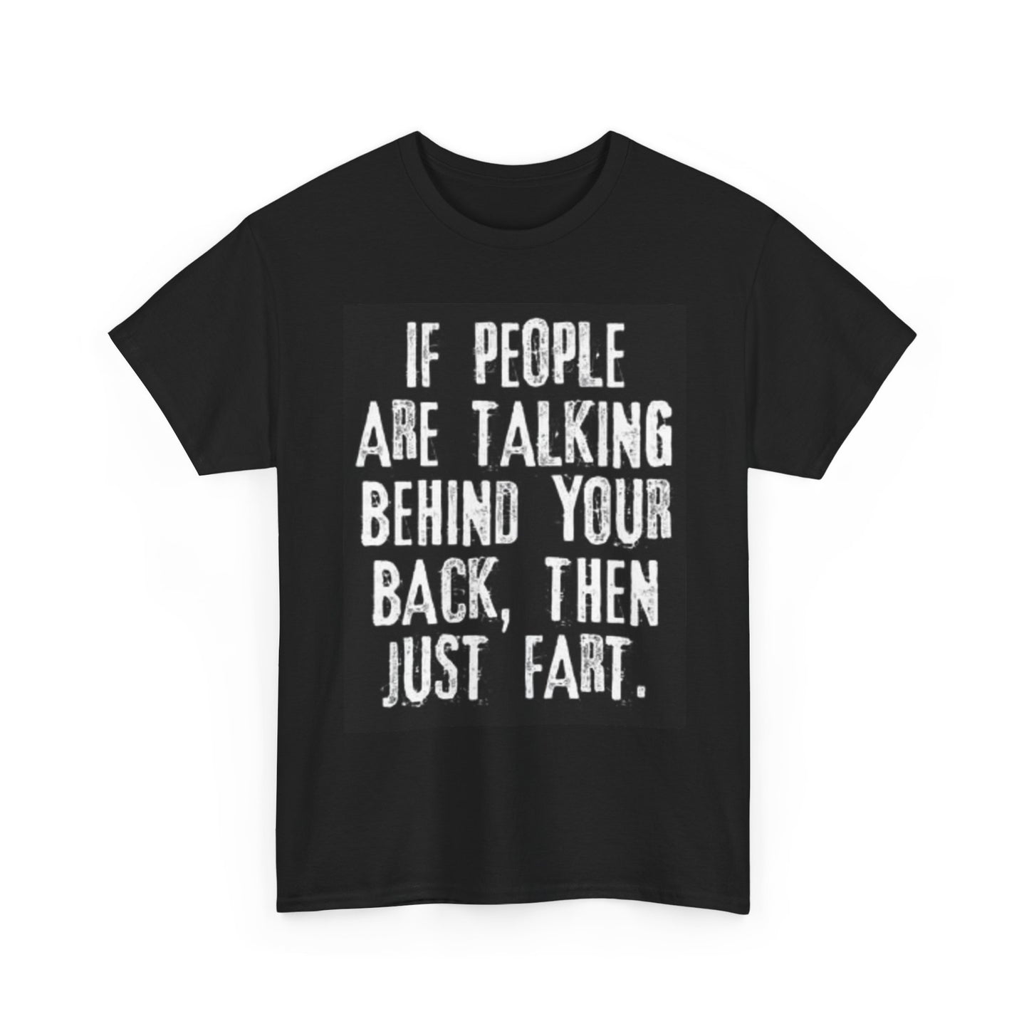 Just Fart Graphic T Shirt Dad Jokes Funny Hilarious Unisex Heavy Cotton Tee