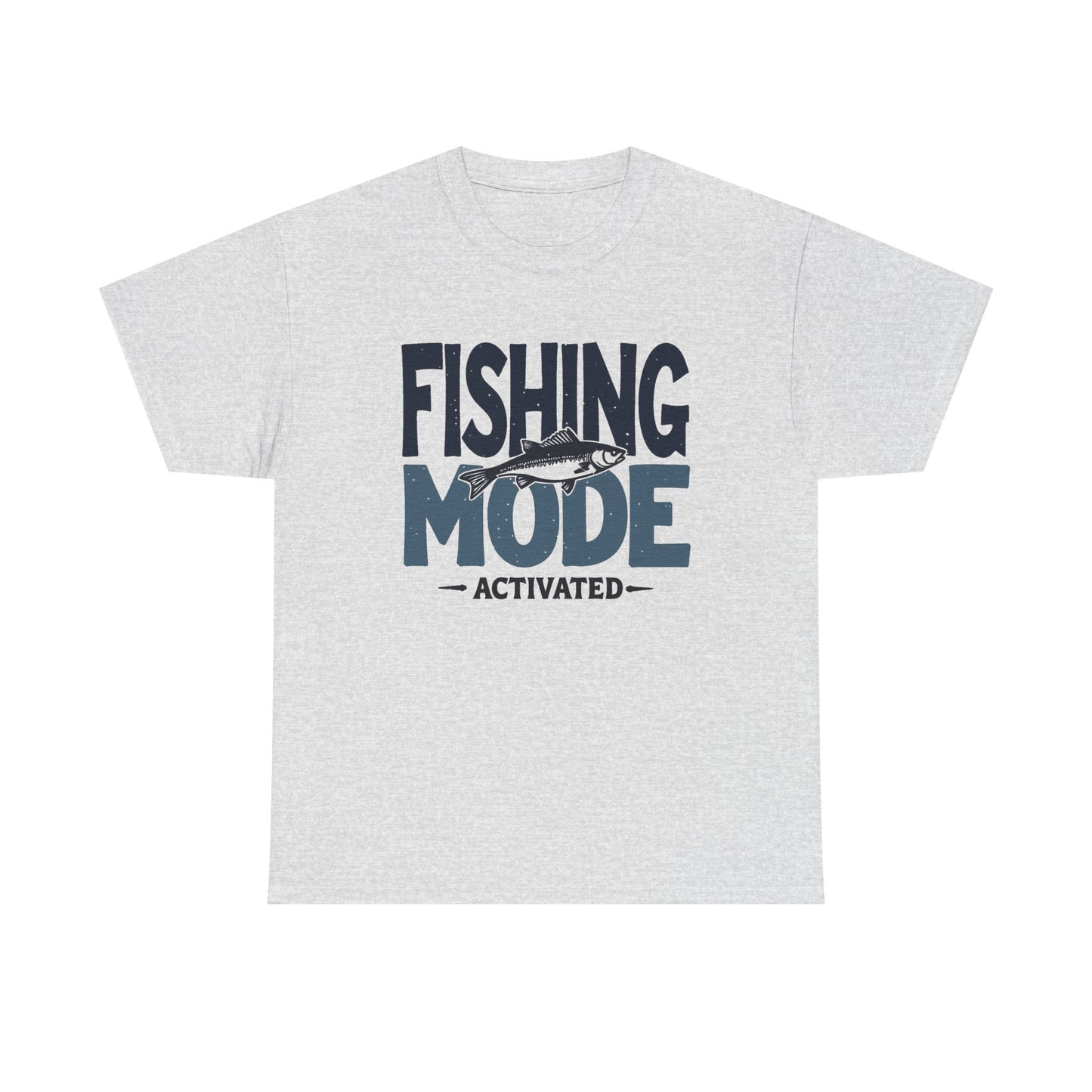Fishing Mode Activated Graphic T Shirt Men's Heavy Cotton Tee