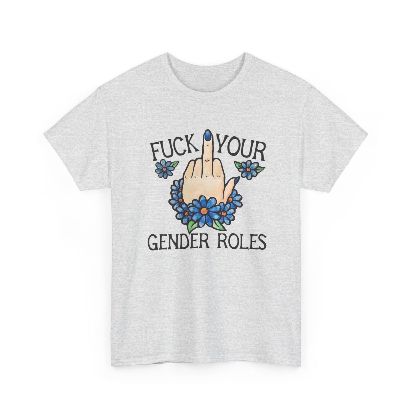 No Gender Roles Funny Liberal Graphic T Shirt Unisex Heavy Cotton Tee GIFT