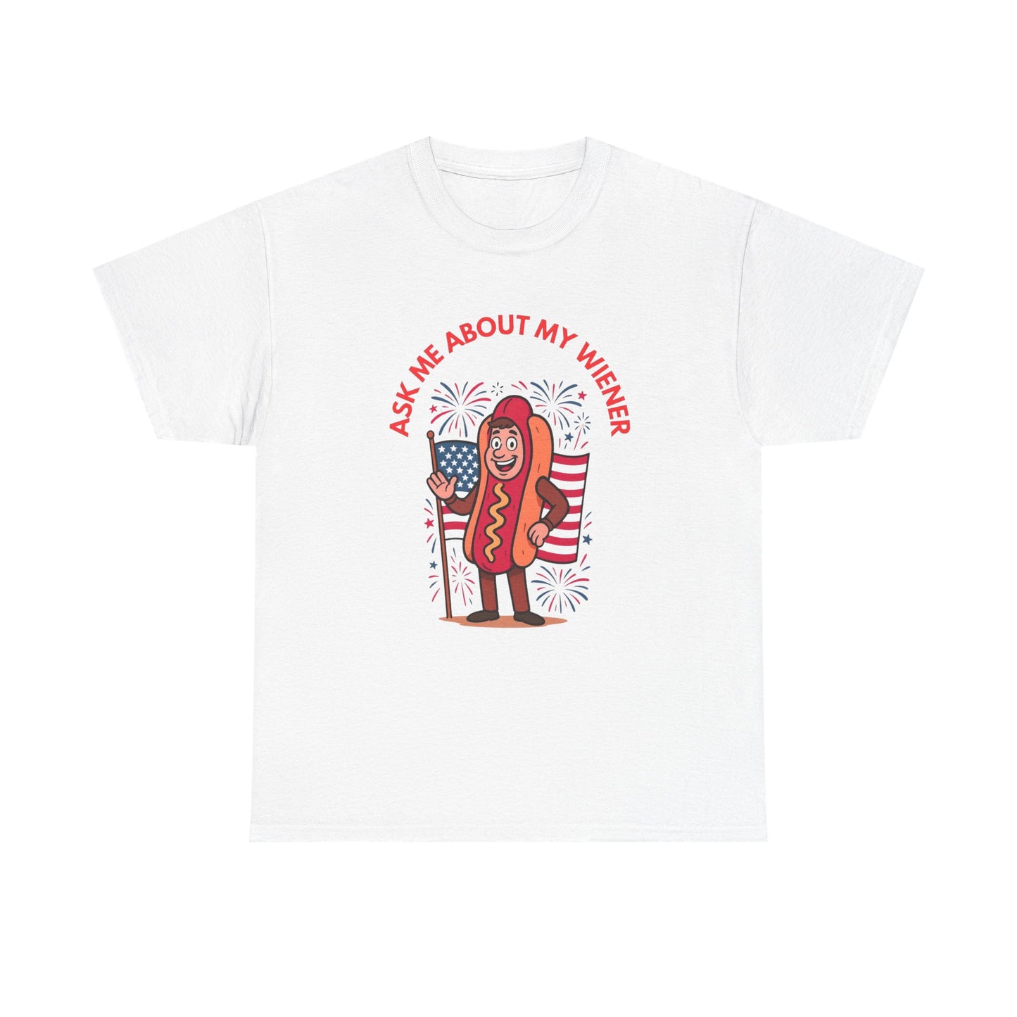 Ask About My Wiener Funny Graphic T Shirt ADULT NEW