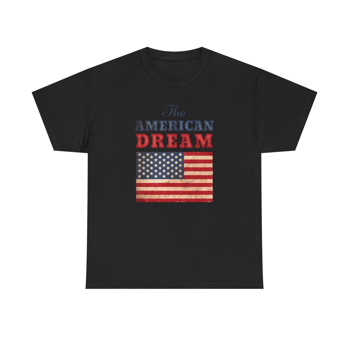 The American Dream Graphic T Shirt Unisex Heavy Cotton Tee Gift New