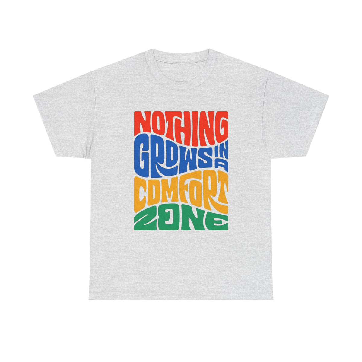 Nothing Grows In A Comfort Zone Graphic T Shirt NEW ADULT TEE VINTAGE