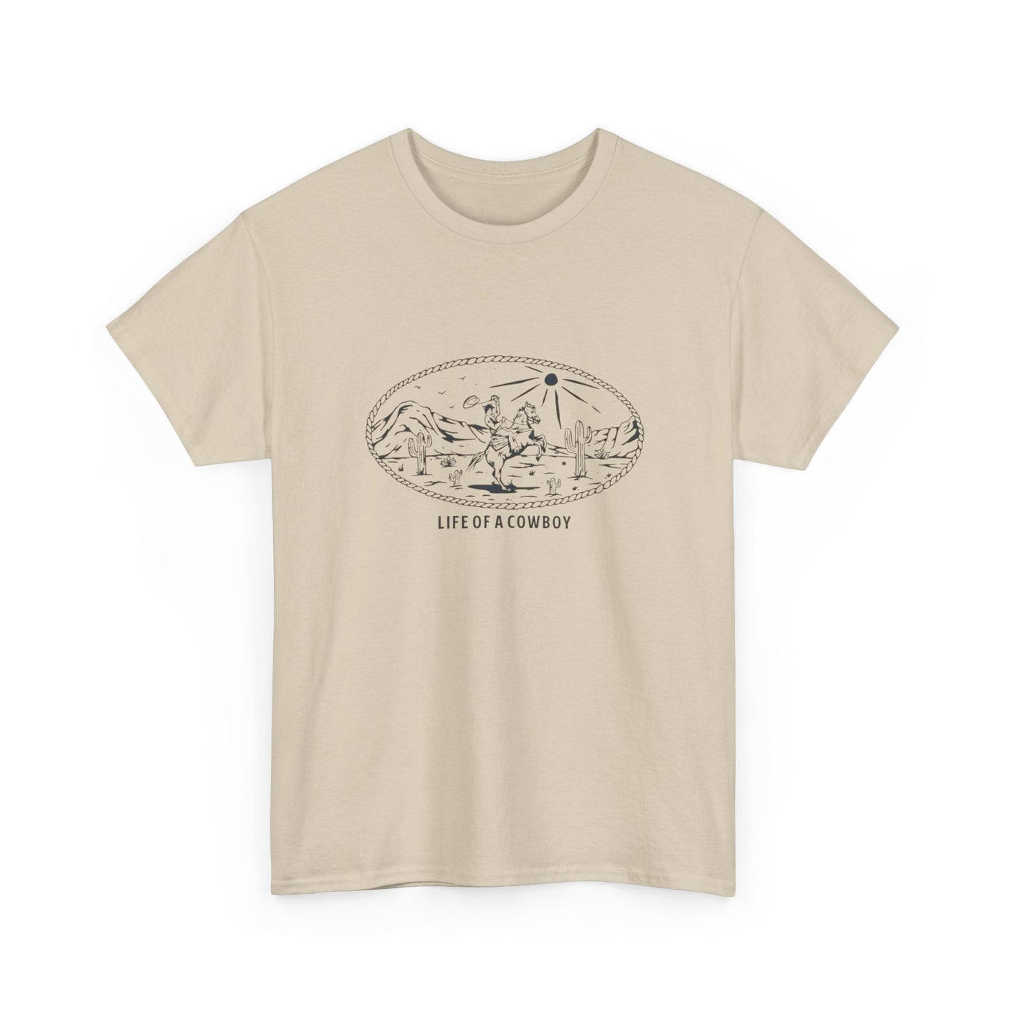 Life Of A Cowboy Graphic T Shirt Unisex Heavy Cotton Tee