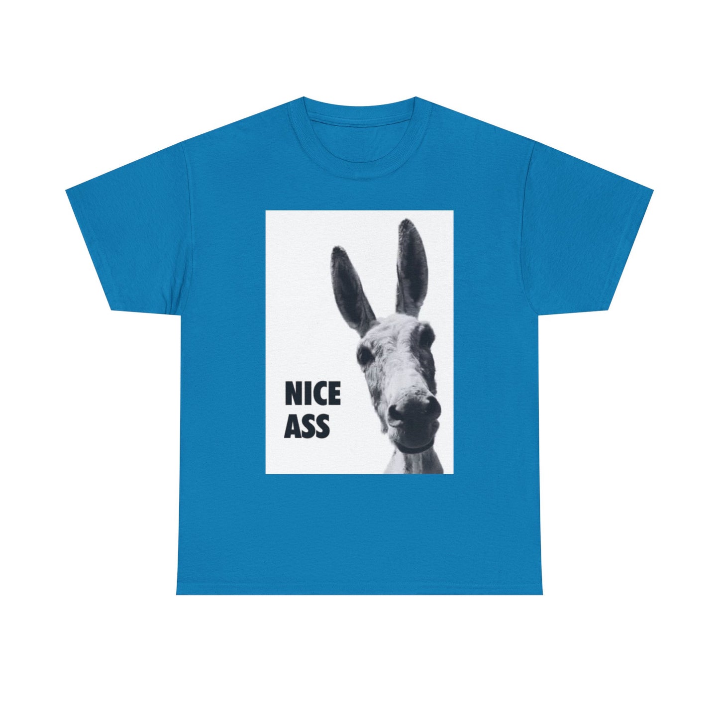 Nice Ass T Shirt Funny Donkey Animal Jokes Comedy Gift Unisex Heavy Cotton Tee