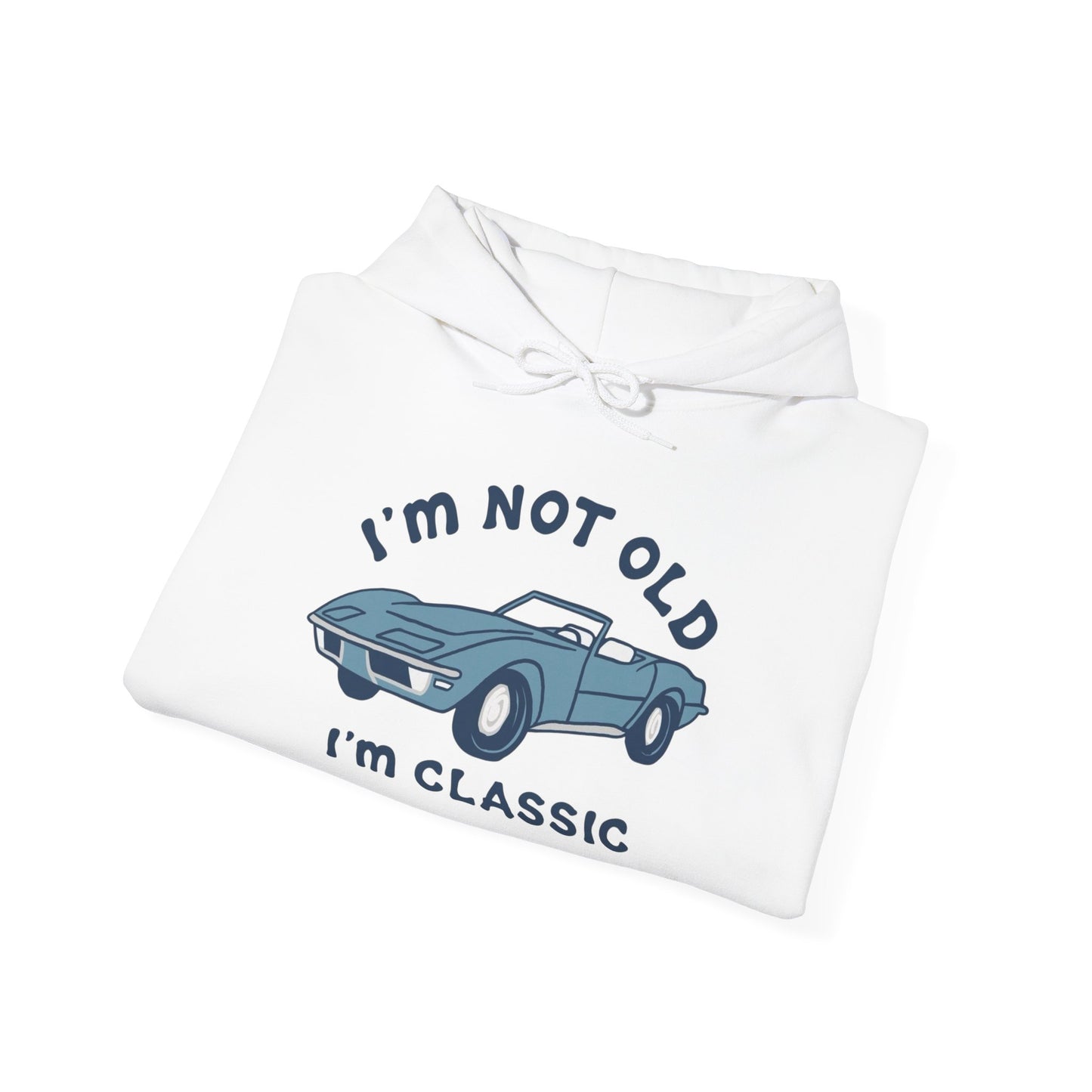 I'm Not Old I'm Classic Corvette Graphic Hoodie Heavy Blend™ Hooded Sweatshirt