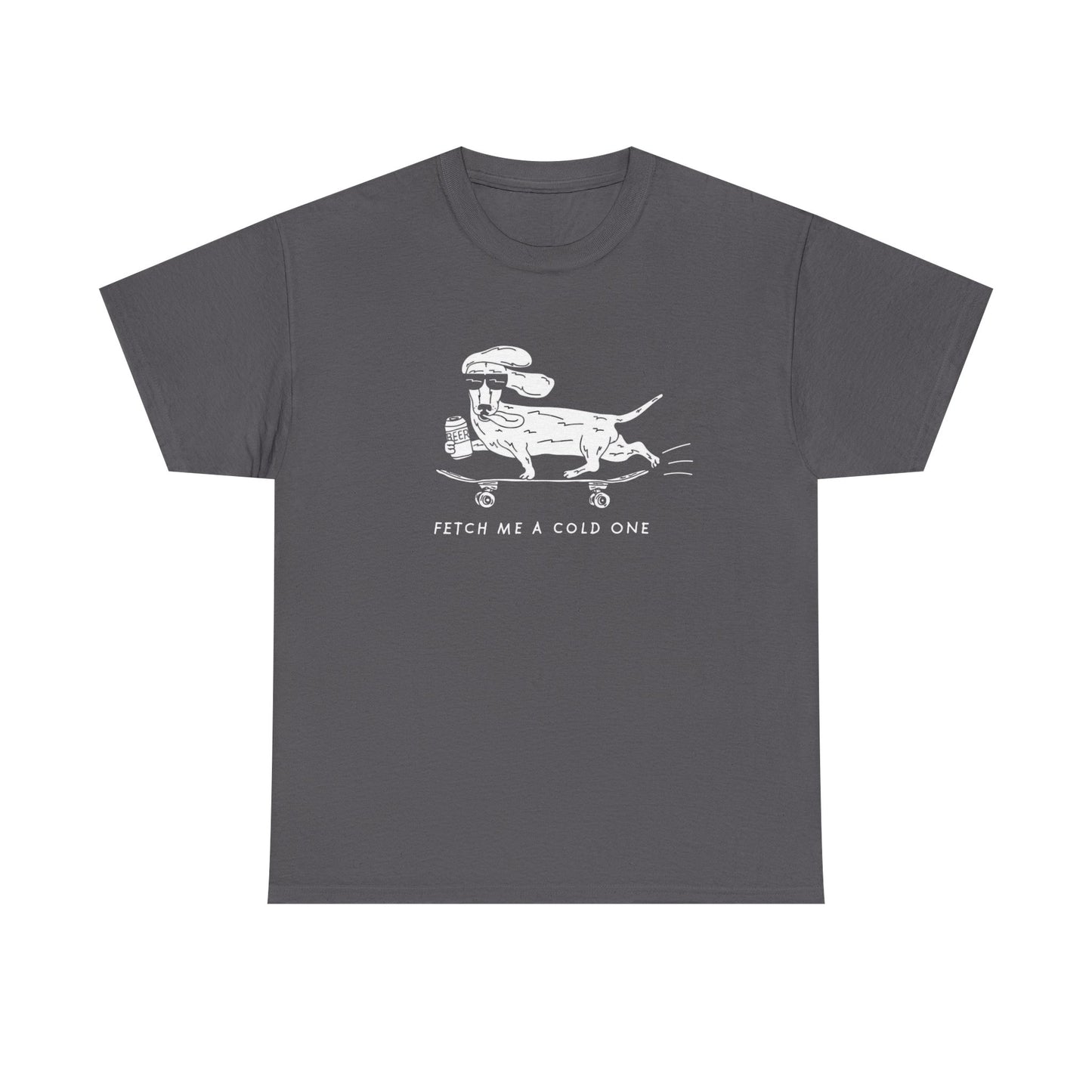 Fetch Me A Cold Beer Funny Dog Graphic T Shirt NEW ADULT REGULAR