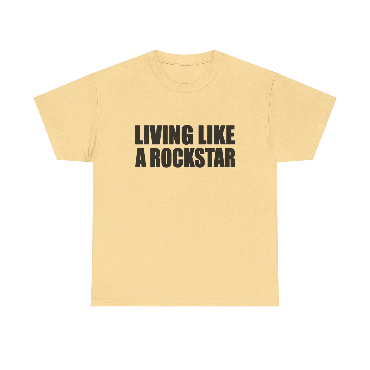 Living Like A Rockstar Graphic T Shirt NEW Unisex Heavy Cotton Tee