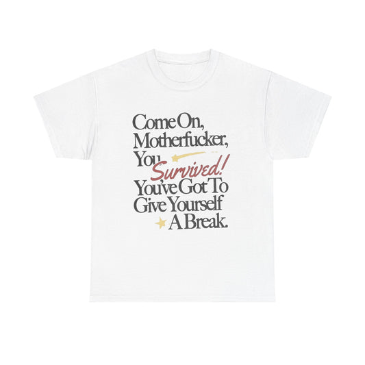 Give Yourself A Break Graphic T Shirt Unisex Gift New AMERICAN VINTAGE