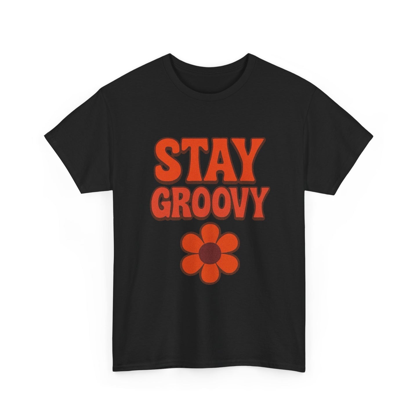 Stay Groovy Graphic T Shirt NEW ADULT Unisex Heavy Cotton Tee