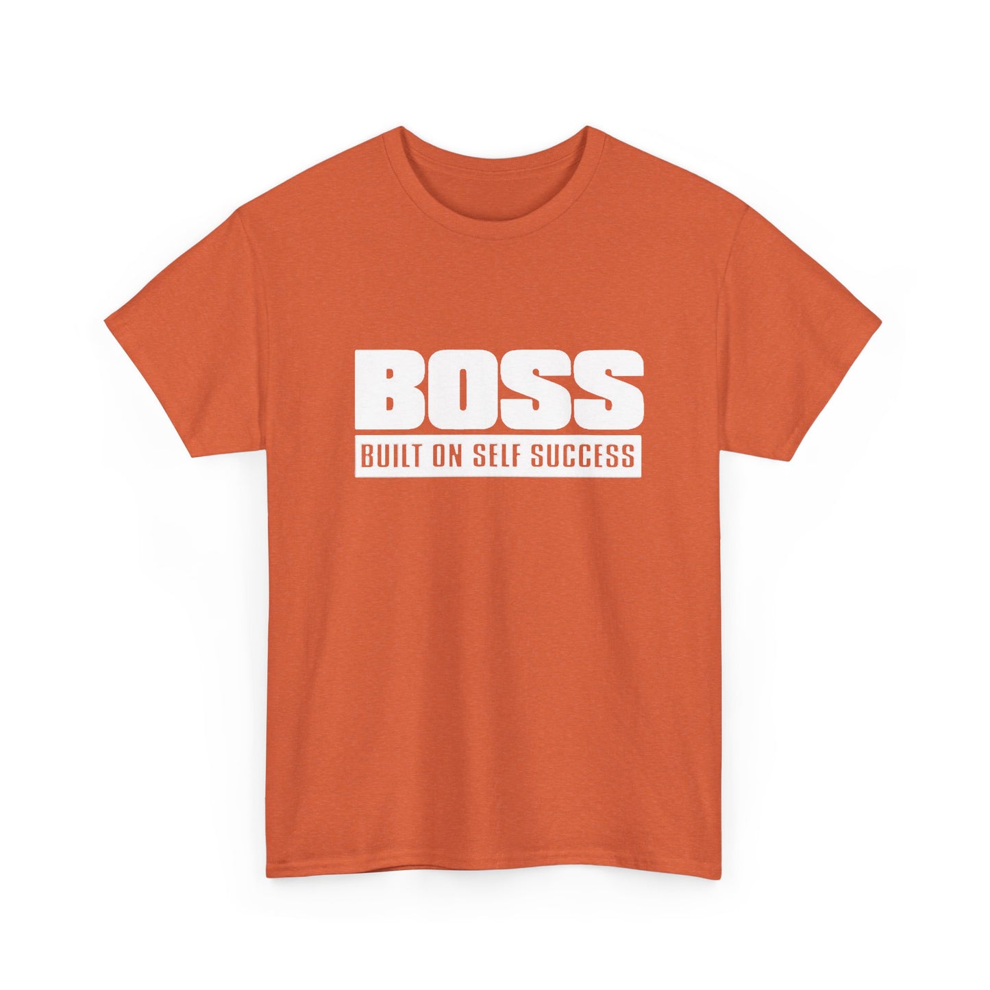 Boss Built On Self Success Graphic T Shirt NEW Adult Regular Sizing Tee