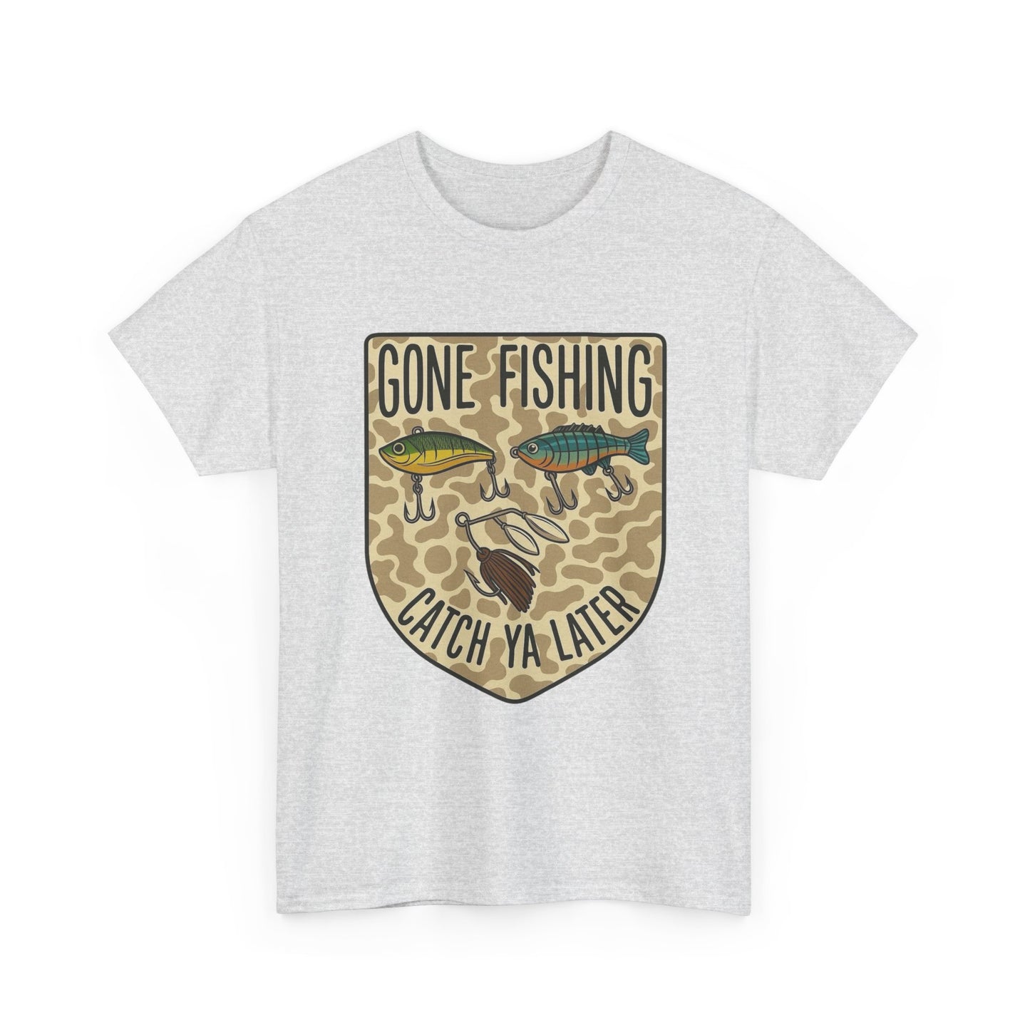 Gone Fishing Catch Ya Later Graphic T Shirt Unisex Heavy Cotton Tee GIFT