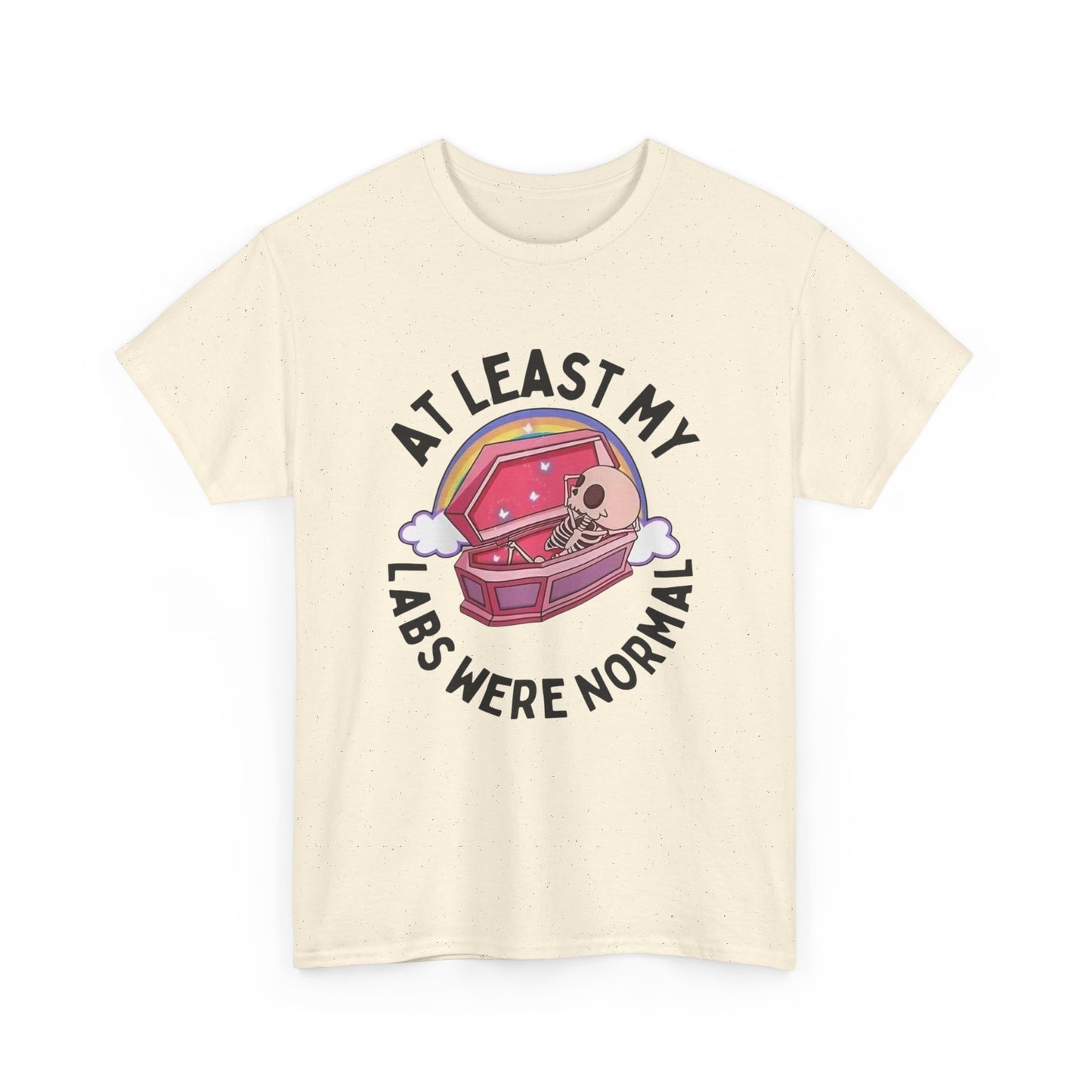 My labs Were Normal Funny Graphic T Shirt Unisex Heavy Cotton Tee Gift New