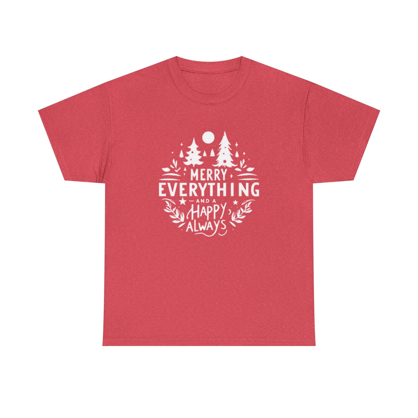 Merry Everything Holidays Graphic T Shirt NEW Adult Tee