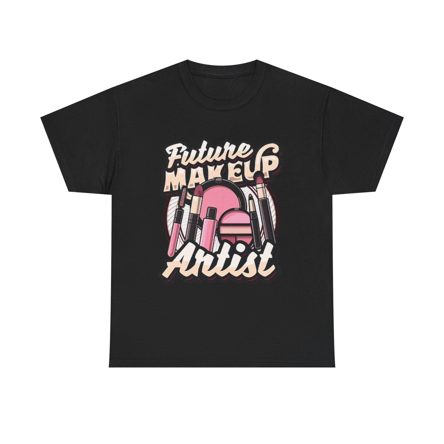 Future Makeup Artist Graphic T Shirt Unisex Heavy Cotton Tee