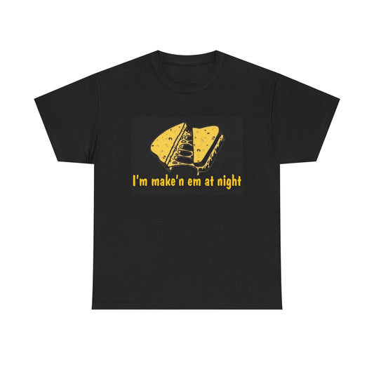 Shane Gillis Tshirt Funny Im Makin Em At Night Grilled Cheese Rogan Unisex SNL