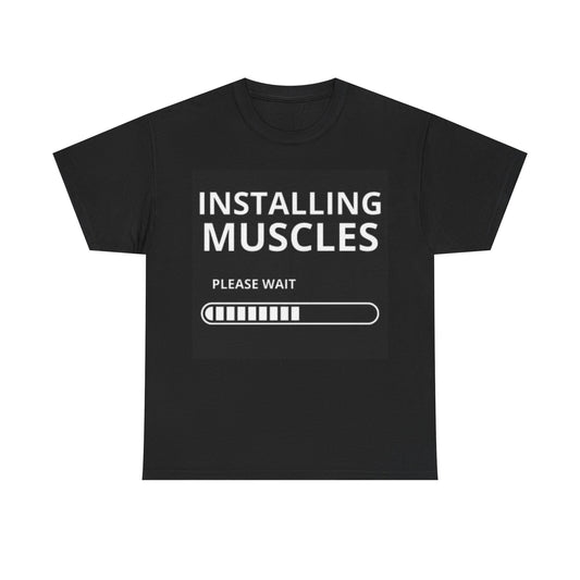 Installing Muscles Shirt Gym Gear Workout Lifting Unisex Heavy Cotton Tee